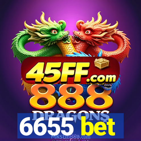 6655 bet